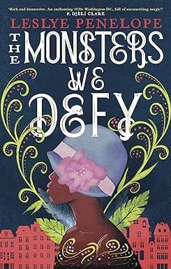 The Monsters We Defy