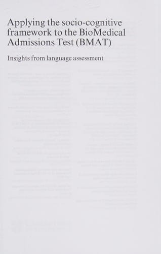 Applying the Socio-Cognitive Framework to the BioMedical Admissions Test: Insights from Language Assessment