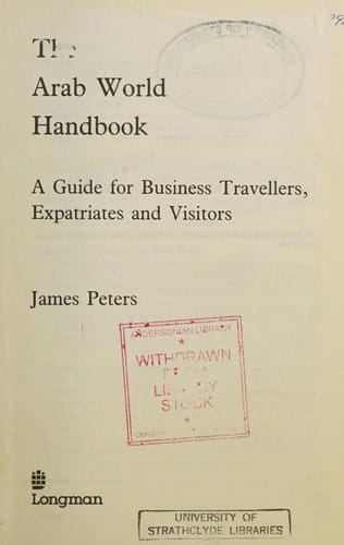 The Arab world handbook: a guide for business travellers, expatriates and visitors