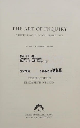 The art of inquiry: a depth psychological perspective