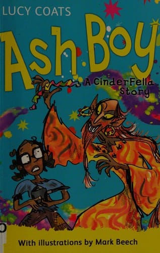 Ash Boy: A CinderFella Story