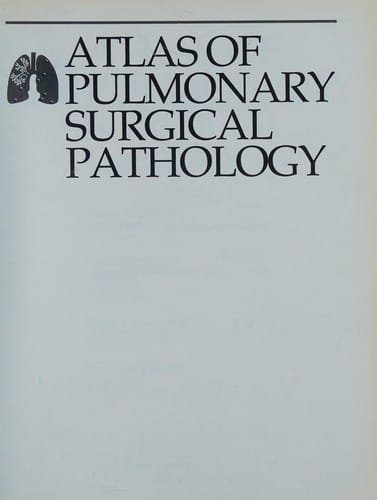 Atlas of pulmonary surgical pathology