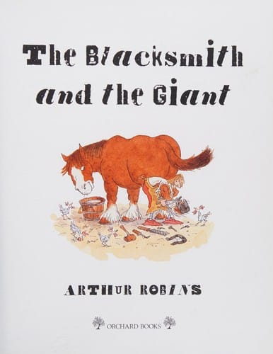 The Blacksmith and the Giant (Picture Books)
