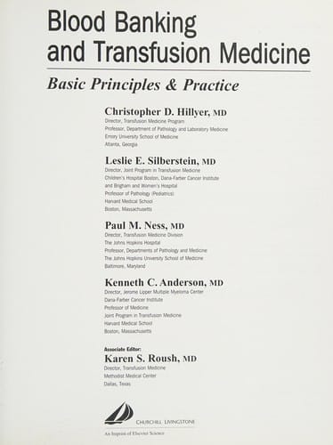 Blood banking and transfusion medicine: basic principles & practice