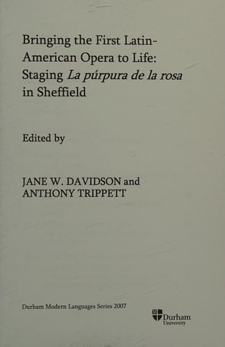 Bringing the first Latin-American opera to life: staging La púrpura de la rosa in Sheffield