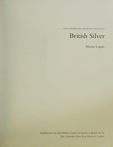 British Silver: State Hermitage Museum Catalogue