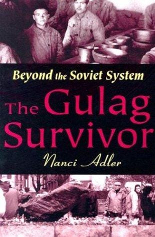 The Gulag Survivor: Beyond the Soviet System
