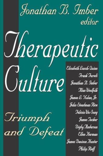 Therapeutic Culture: Triumph and Defeat