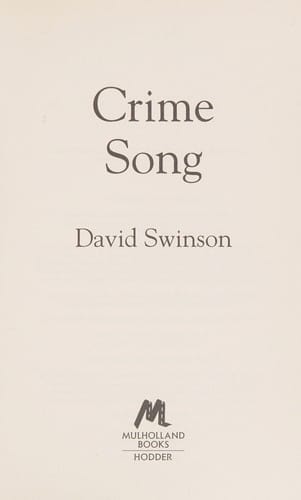 Crime Song a Gritty Crime Thriller by an Ex-Detective
