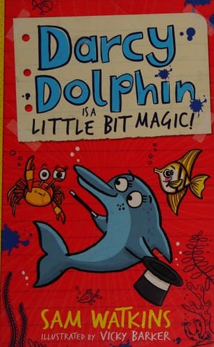 Darcy Dolphin Is a Little Bit Magic!