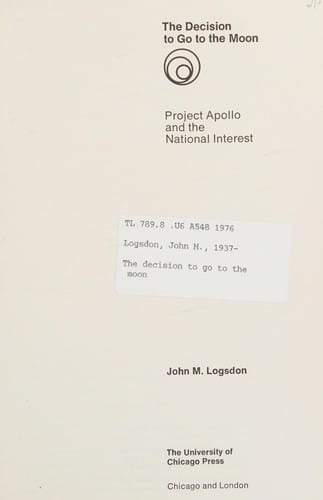 Decision to Go to the Moon