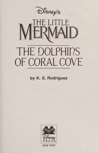 The Dolphins of Coral Cove (The Little Mermaid, No 11)