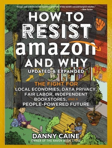 How to Resist Amazon and Why