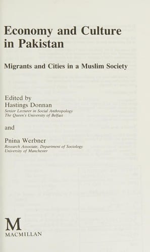 Economy and Culture in Pakistan: Migrants and Cities in a Muslim Society