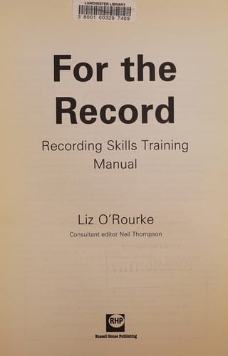 For the Record: Recording Skills Training Manual