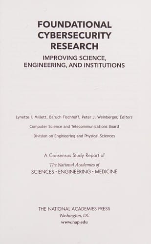 Foundational Cybersecurity Research: Improving Science, Engineering, and Institutions