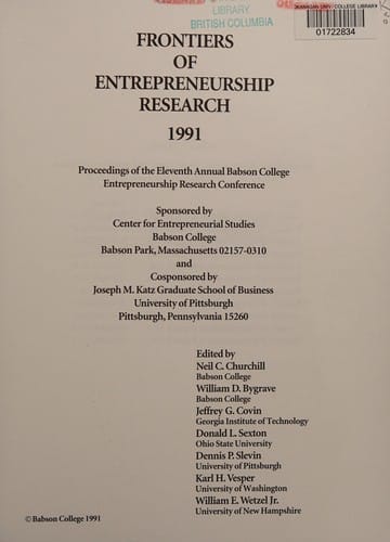 Frontiers of Entrepreneurship Research 1991: Proceedings of the Eleventh Annual Babson College Entrepreneurship Research Conference (Frontiers of Entrepreneurship Research)