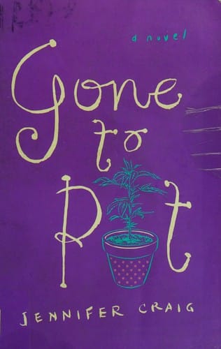 Gone to Pot