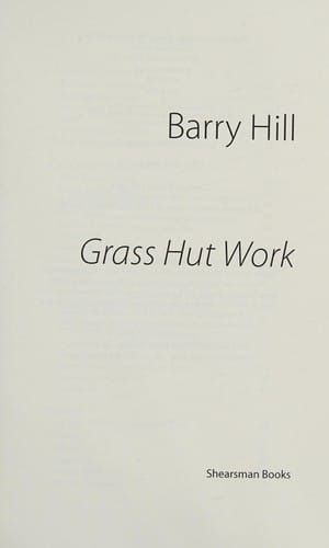Grass Hut Work