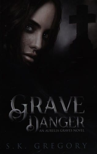 Grave Danger