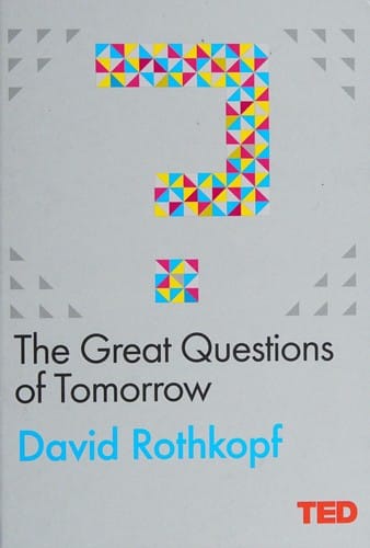 Great Questions of Tomorrow