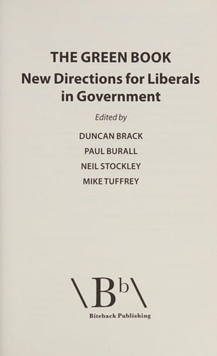 The green book: new directions for liberals in government