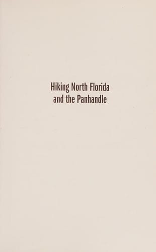 Hiking North Florida and the Panhandle