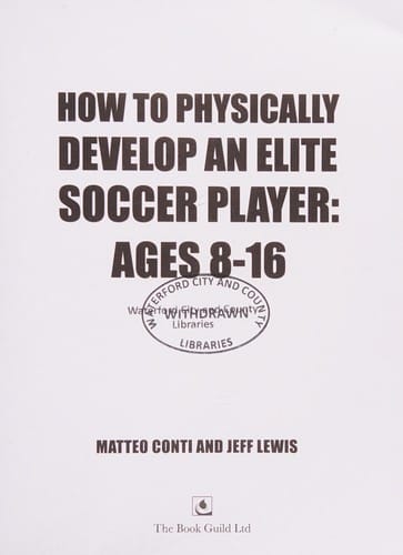 How to Physically Develop an Elite Soccer Player: Ages 8-16