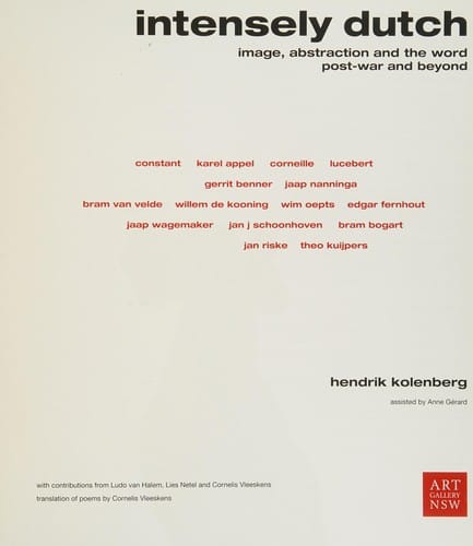 Intensely Dutch: image, abstraction and the world post-war and beyond