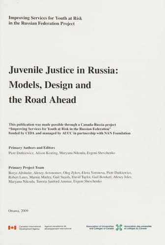 Juvenile justice in Russia: models, design, and the road ahead
