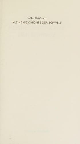 Kleine Geschichte der Schweiz