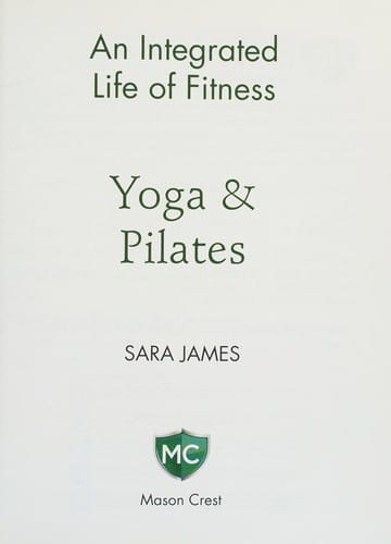 Yoga & Pilates (Integrated Life of Fitness)