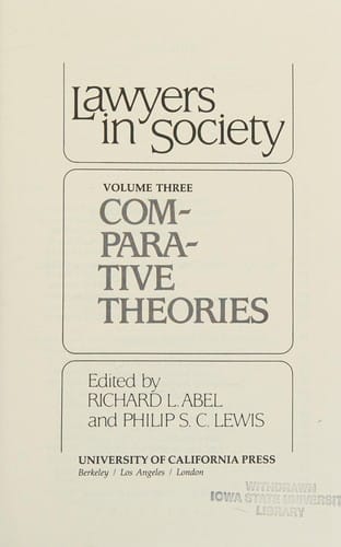 Lawyers in Society: Comparative Theories