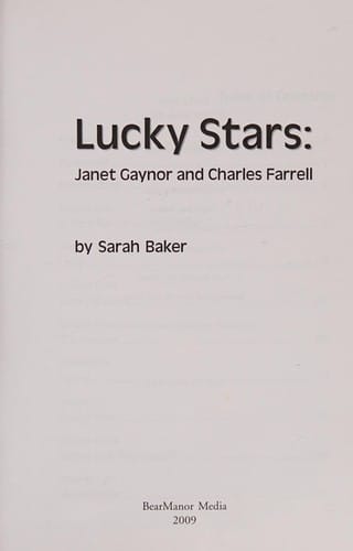Lucky Stars: Janet Gaynor and Charles Farrell