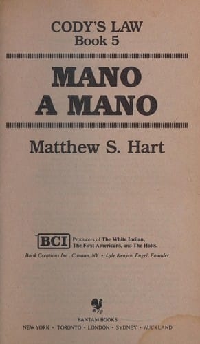 MANO A MANO (Cody's Law Book 5)