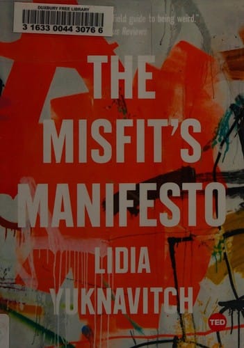 The misfit's manifesto