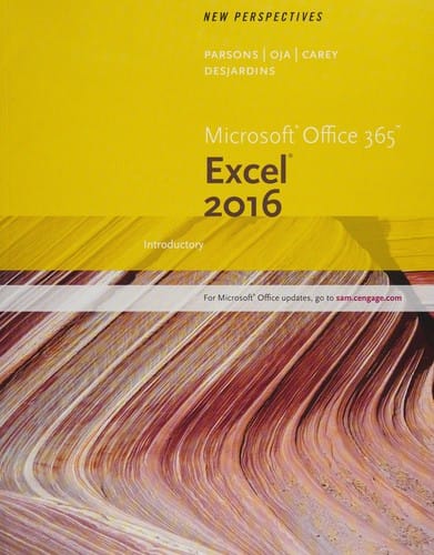 New Perspectives Microsoft® Excel 2016 Introductory
