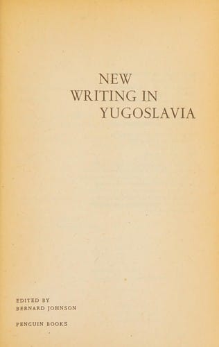 New writing in Yugoslavia.