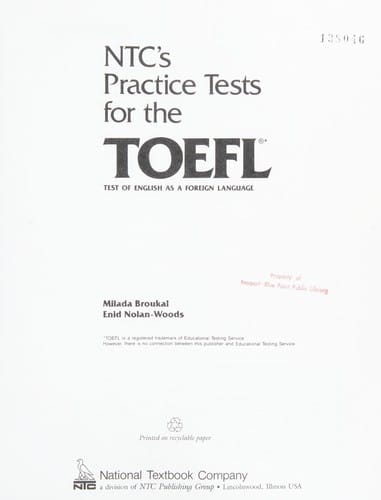 NTC's practice tests for the TOEFL, test of English as a foreign language