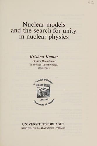 Nuclear models and the search for unity in nuclear physics