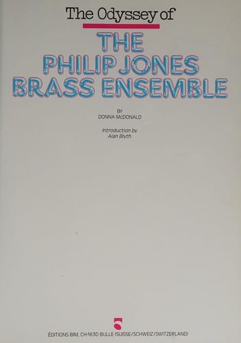 The odyssey of the Philip Jones Brass Ensemble