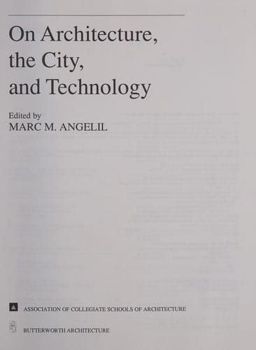 On architecture, the city, and technology