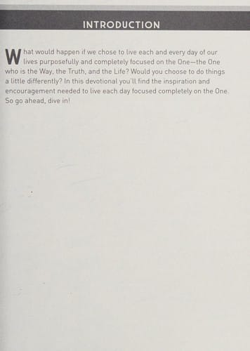 One - a Daily Devotional: One Way, One Truth, One Life
