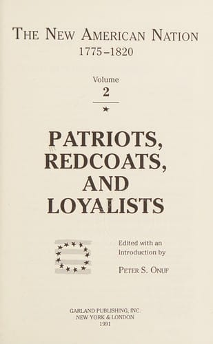Patriots, redcoats, and loyalists