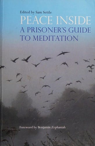 Peace Inside: A Prisoner's Guide to Meditation