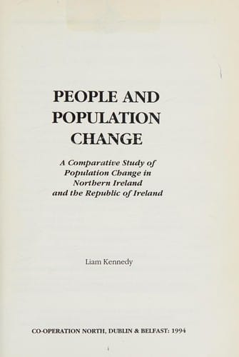 People and population change: a comparative study of population change in Northern Ireland and the Republic of Ireland