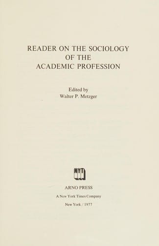 Reader on the sociology of the academic profession