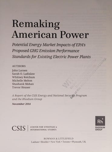 Remaking American Power: Potential Energy Market Impacts of EPA's Proposed GHG Emission Performance Standards for Existing Electric Power Plants