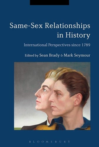 Same-Sex Relationships in History: International Perspectives Since 1789