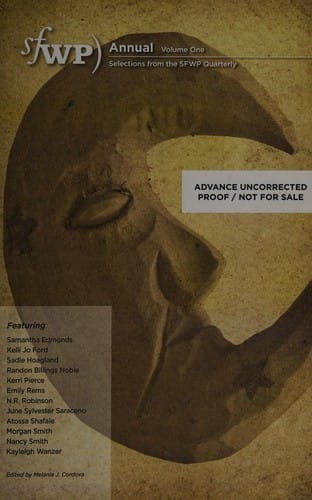 SFWP Annual: Selections from the SFWP Quarterly